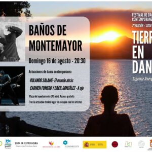 Cartel del Festival de Danza Contemporánea Tierras en Danza, 7ª edición, domingo 16 de agosto de 2026 en la plaza del Ayuntamiento de Baños de Montemayor