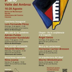 Programación del Festival Internacional de Piano Valle del Ambroz, del 16 al 28 de agosto de 2026, con conciertos en Baños de Montemayor, Hervás, Aldeanueva del Camino y Cáceres