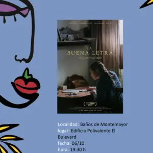 Cartel de la proyección de La buena letra, de Celia Rico, en el IX Ciclo Nacional de Cine y Mujeres Rurales, Baños de Montemayor, 6 de octubre de 2026, 19:30 h