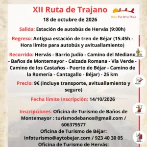 Cartel de la XII Ruta de Trajano, Día de la Ruta Vía de la Plata, 18 de octubre de 2026: de Hervás a Béjar pasando por Baños de Montemayor, 25 km
